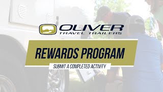 Submitting Completed Activities | Rewards Program | Oliver Travel Trailers