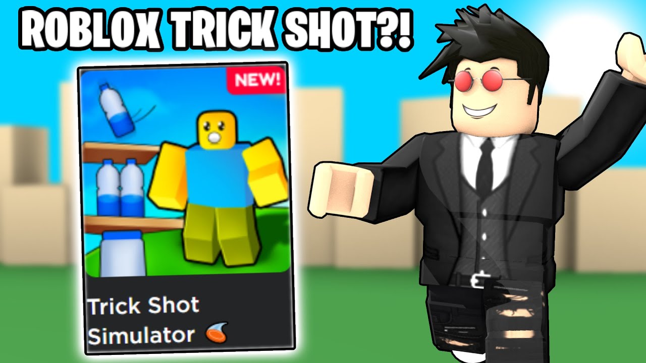 roblox-trick-shot-simulator-youtube