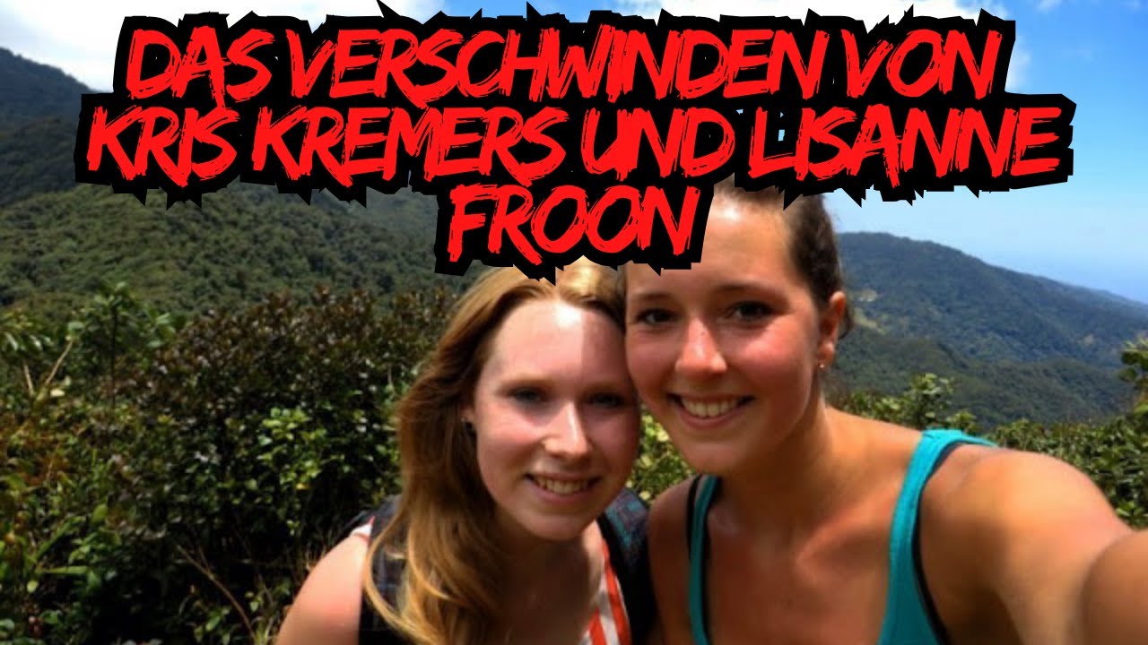 Das Verschwinden von Kris Kremers und Lisanne Froon [FOLGE 1]