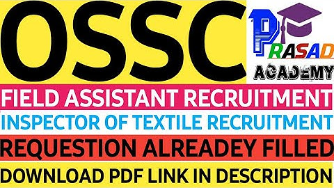 OSSC FIELD ASSISTANT RECRUITMENT