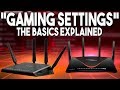 Explaining Router Settings for Gaming: The Basics