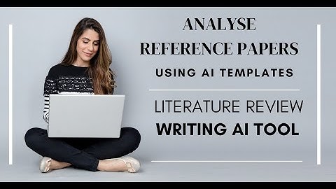 Analyze your Reference Paper using AI Templates | Literature Review Writing AI Tool | LMS AI Tool