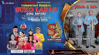 🔴 Live Campursari Suko Laras || Resepsi FITRIANA NABELA & SLAMET WIJAYANTO || ALKALINE Audio