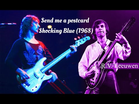 Send Me A Postcard - Shocking Blue (1968)
