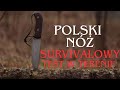 Ten nóż SURVIVALOWY naprawdę daje radę? GP Knives NS5 – test w terenie