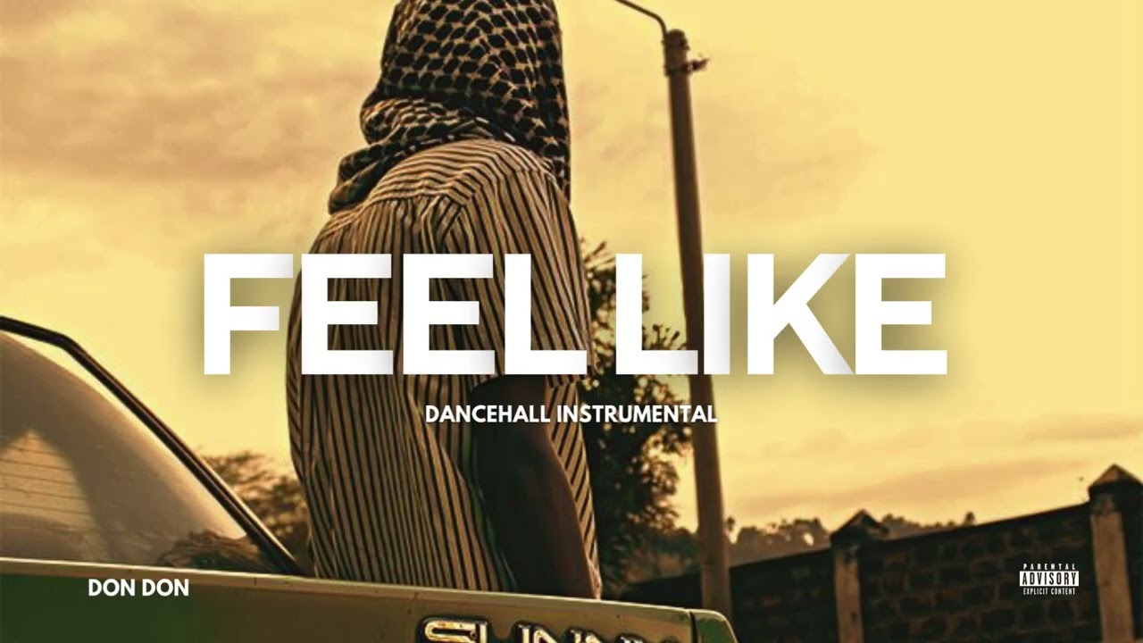 [FEEL LIKE] | Dancehall Riddim Instrumental | Chronic Law x Valiant x Skippa Type Beat