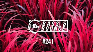 HBz - Bass & Bounce Mix #241