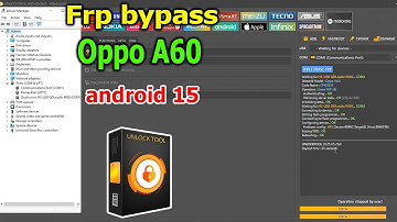 FRP Bypass Google Account Lock Oppo A60 android 15 with UnlockTool