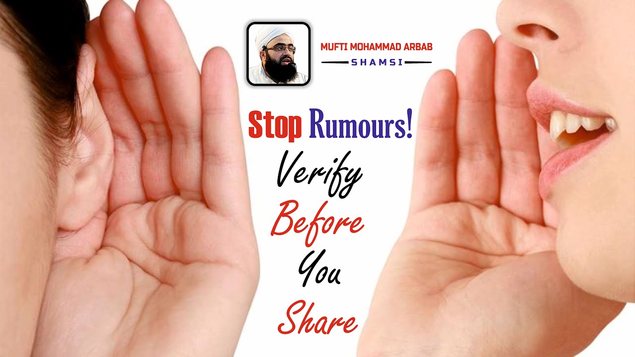 Stop Rumours! Verify Before You Share