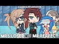 Ms.Loser Meets Mr.Perfect [Original GLMM] | GachaLife MiniMovie | GLMM | GachaLife | Gacha