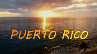 Puerto Rico | Rincon | Great Beaches | Travel Tips | Drone