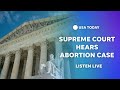 Listen: Supreme Court weighs case on emergency abortion care