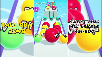 Ball Run 2048 Gameplay All Levels 451 -500 | Superb Android Balls Games