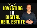 How To Make Money Investing In Digital Real Estate 2021