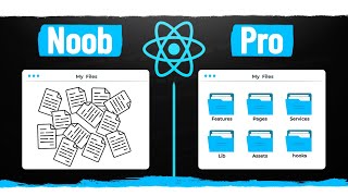 Junior vs Senior React Folder Structure  How To Organize React Projects