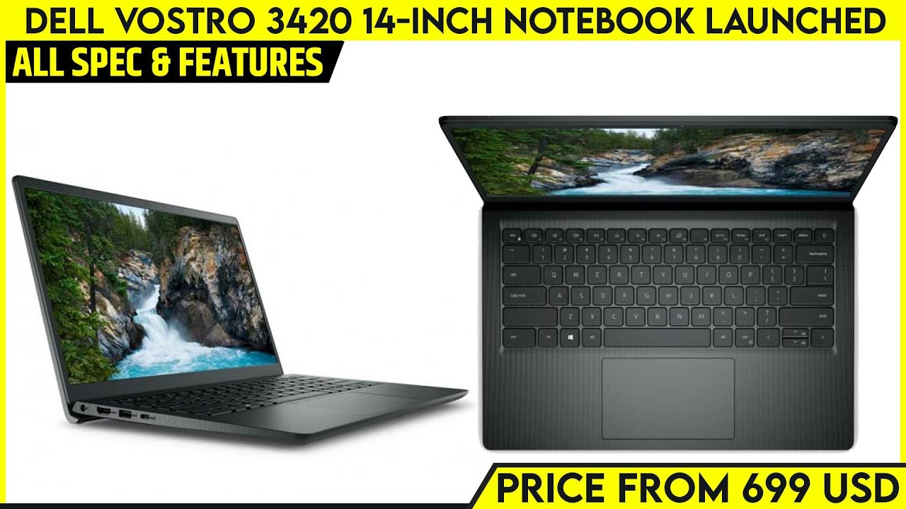 Dell Vostro 3420 14" Business Laptop Launched Charging Time 80 in 1 Hour All Spec, Features
