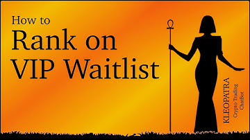 Crypto Trading Bot Kleopatra Tutorial - How to Rank Yourself on VIP Waitlist to Enter the VIP Club