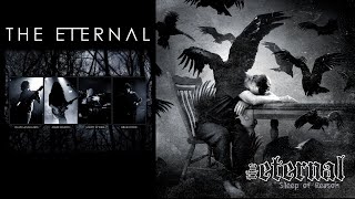 The Eternal (gothic doom metal) - Sleep of reason (full album) 2005