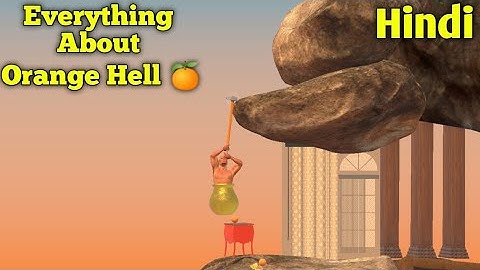 Everything about Orange Hell 🍊 | Hindi |