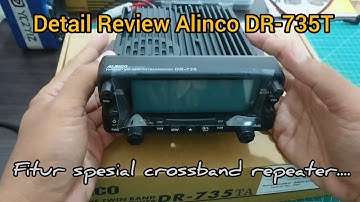 Full Review Detail Alinco DR-735T