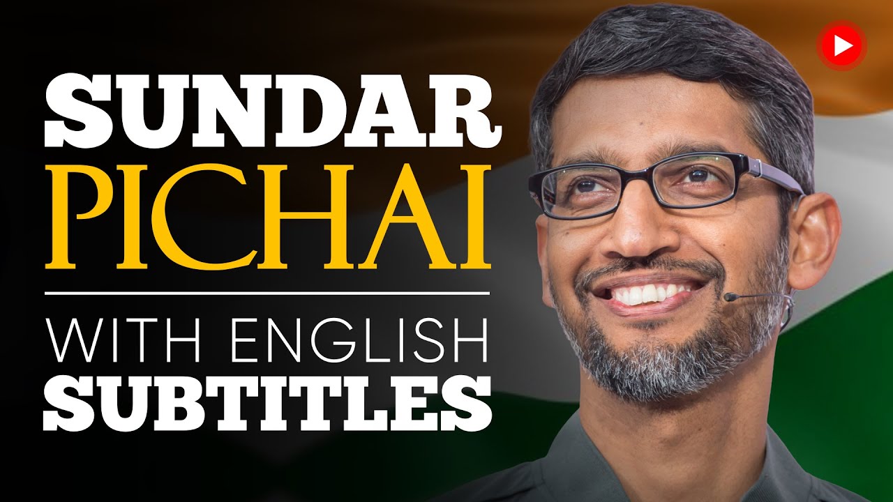 ENGLISH SPEECH | SUNDAR PICHAI: You Will Prevail (English Subtitles)