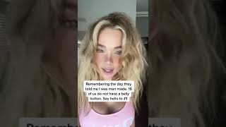 I Was Made Without A Belly On