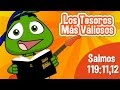 Los Tesoros más valiosos con Gorgui  Salmos 119: 11y12