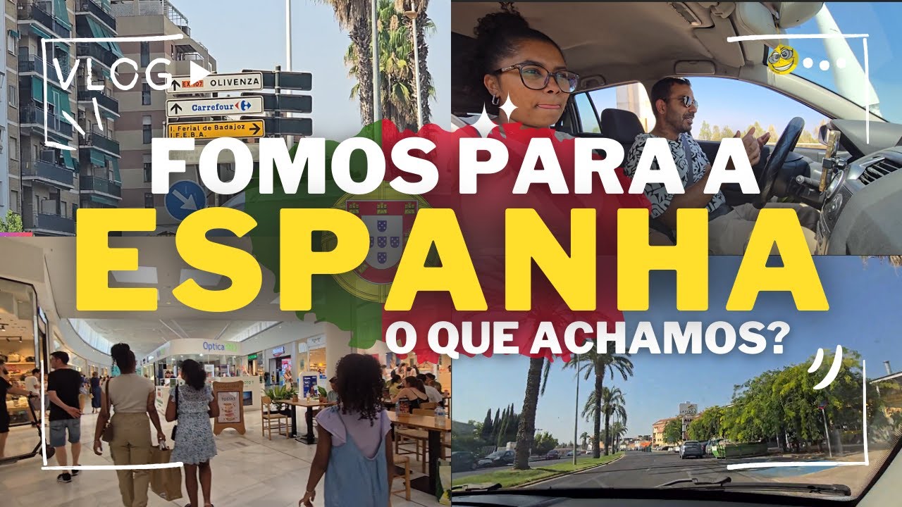 Saímos de Portugal Sem Saber Que a Espanha Seria Assim…