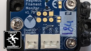 Magnetic Filament Monitor - Duet 3D - 2022 - Chris's Basement