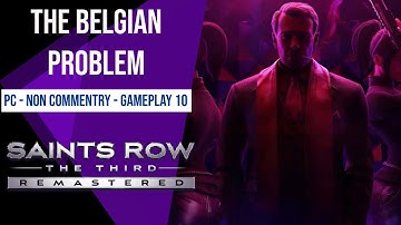 SAINTS ROW THE THIRD - THE BELGIAN PROBLEM - GAMEPLAY 10