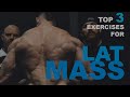 Top 3 Exercises for LAT MASS