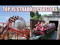 Top 15 Straddle Coasters