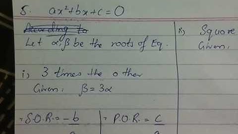 XI Math Chap 3 - Equations Ex 3.6 (Sum/Product of Roots) Sol by Sir Ahsan Abdullah Patel - Part 3
