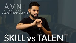 Paul Rodriguez on Skill vs Talent | The AVNI Interviews 0024 with Mikey Taylor & Eric Bork