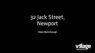 32 Jack Street, Newport - Video Walkthrough