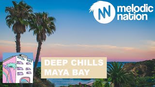 Deep Chills - Maya Bay