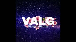 Valg - Bir Seni Bilirim