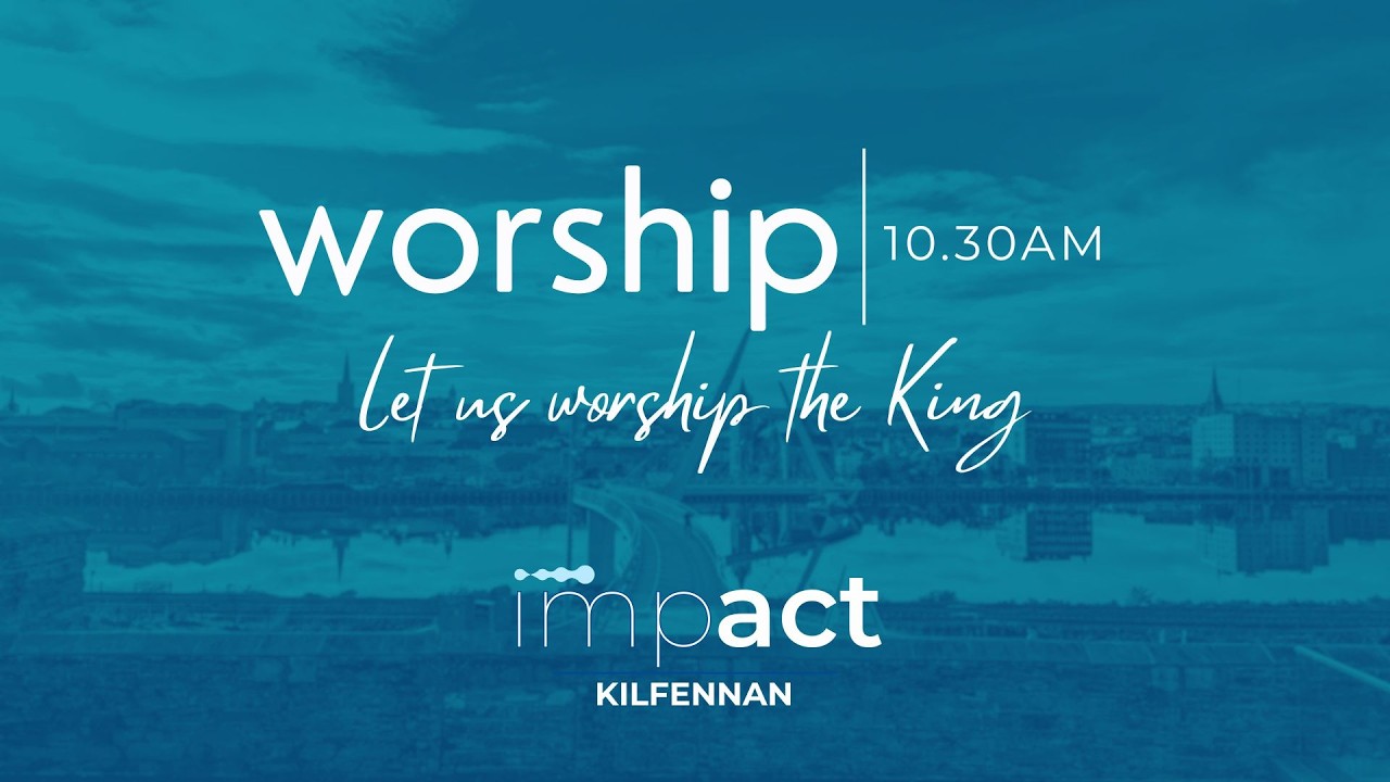 All Together Worship: Sunday 2 August 2026 (Impact Week Celebration: Psalm 34)