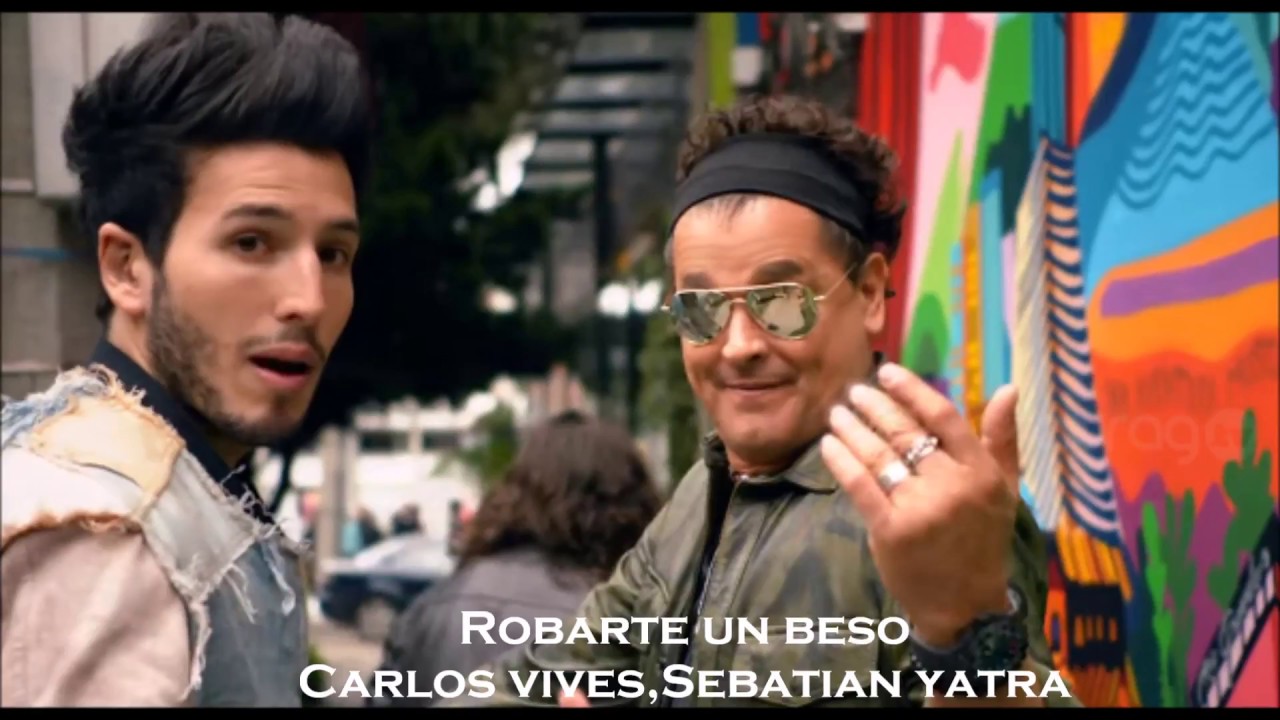 Carlos vives , Sebastian yatra - Robarte un beso (letra) Audio Original
