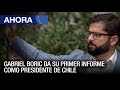 Gabriel Boric da su primer informe como presidente de Chile - 01Jun - Ahora