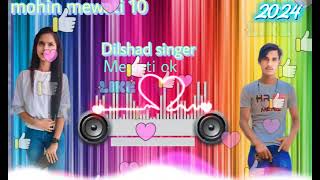 dilshaad singer serial number 008200 YouTube channel Mohin Mewati 10 isko like share subscribe Karen