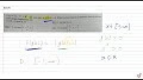 `f(x) = |x-1|, f: R^+- gtR, g(x) = e^x, g:[-1,oo)- gtR`. If the function fog(x) is defined, the...