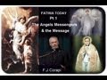 Fr. Corapi ~ FATIMA TODAY (6pts) ~ Pt.1: The Angels: Messengers & the Message