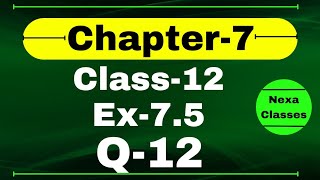 Class 12 Ex 7.5 Q12 Math | Chapter7 Class12 Math | Integration | Ex 7.5 Q12 Class 12 Math