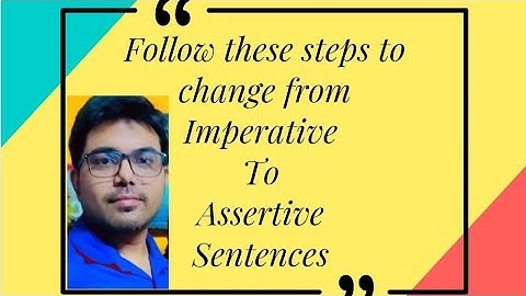 Imperative to Assertive #sentences #interchangeofsentences #youtube #education