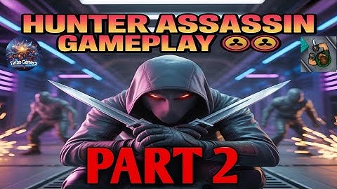 Hunter Assassin 2025 😱 | Part 2 | Epic Stealth Missions & Pro Gameplay 🔥