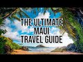 The Ultimate Maui Travel Guide 2021