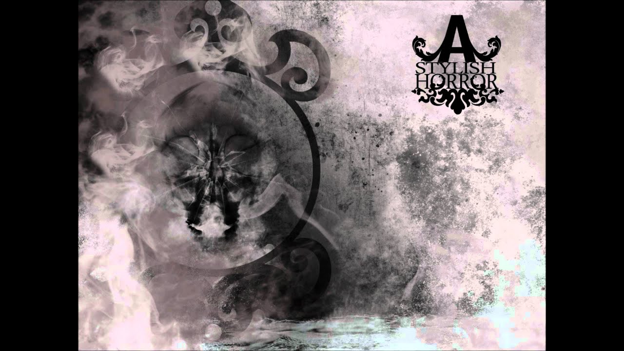 A Stylish Horror - 