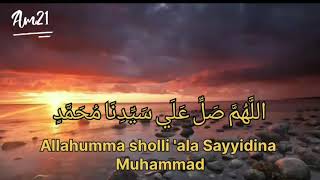 Sholawat Allahumma sholli 'ala Sayyidina Muhammad | Sholawat Merdu Lengkap Dengan Lirik