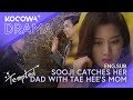 Sooji Catches her Dad with Taehee&#39;s Mom | Tempted EP15 | KOCOWA+